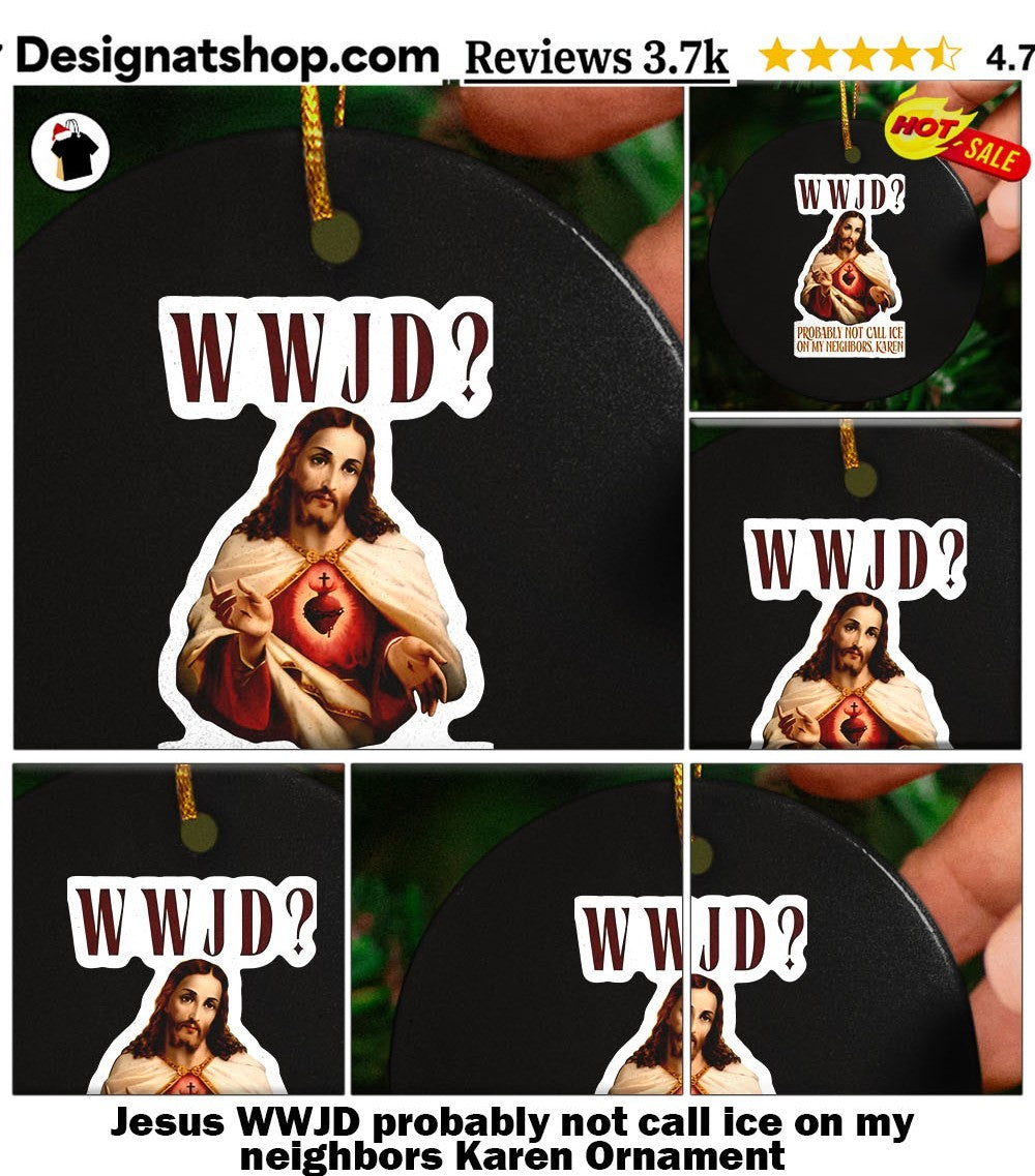 Jesus WWJD probably not call ice on my neighbors Karen shirt
