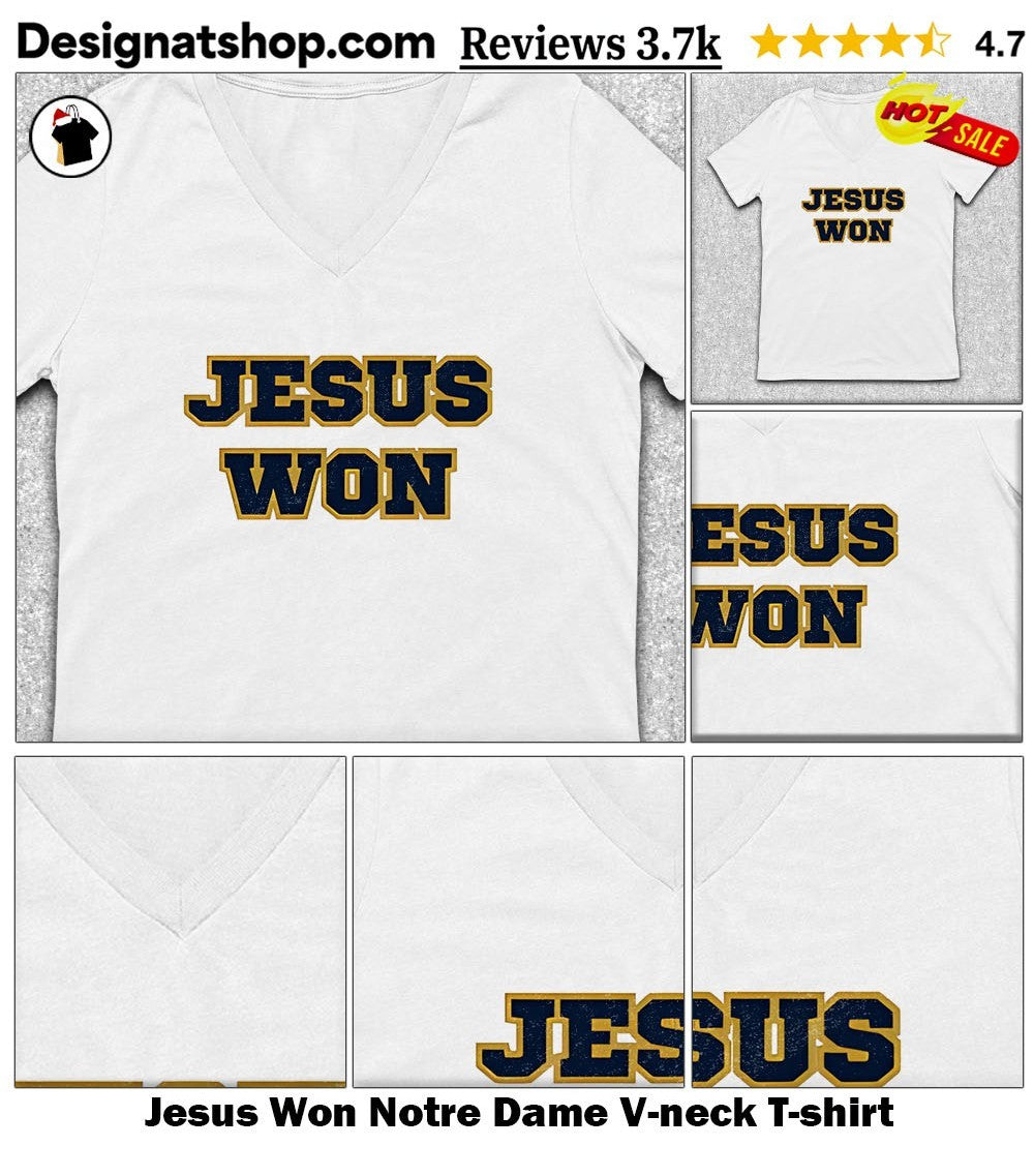 Jesus Won Notre Dame shirt