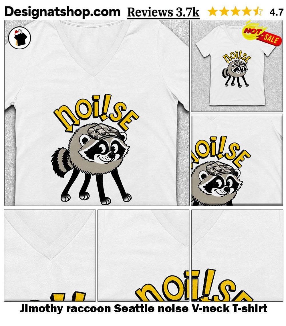 Jimothy raccoon Seattle noise shirt