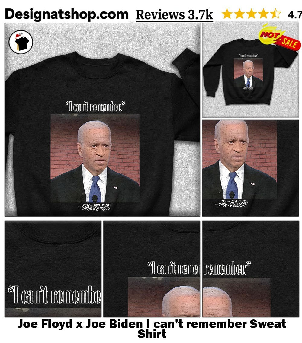 Joe Floyd x Joe Biden I can’t remember shirt
