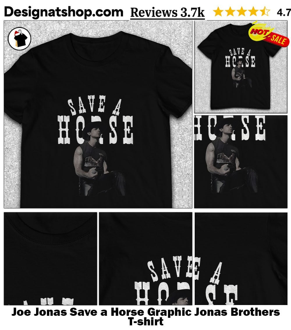 Joe Jonas Save a Horse Graphic Jonas Brothers shirt