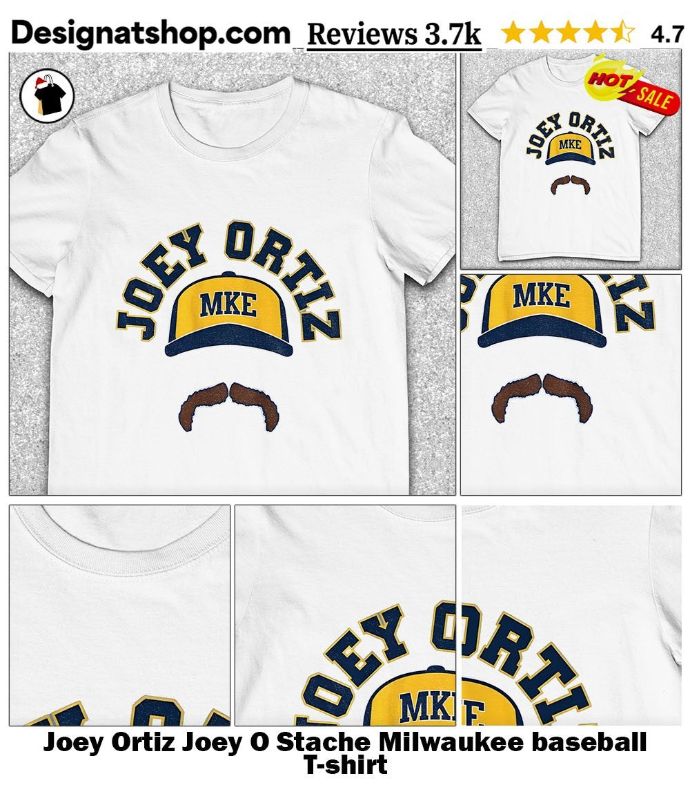 Joey Ortiz Joey O Stache Milwaukee baseball shirt