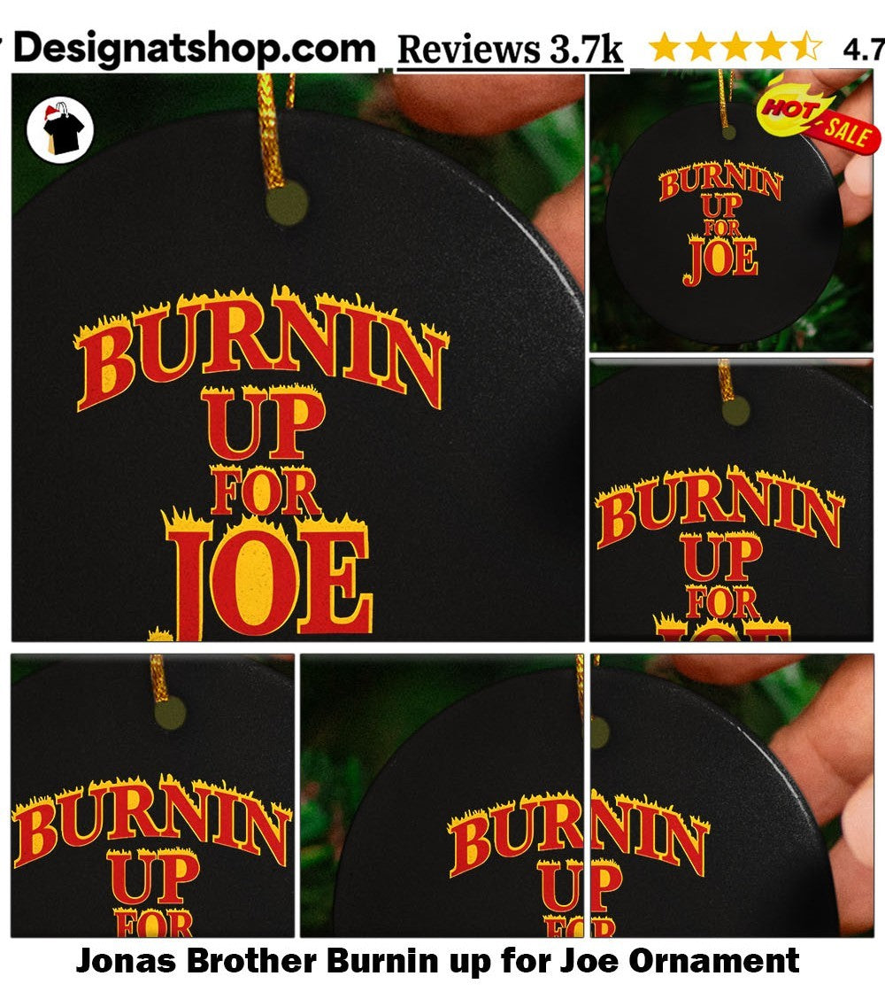 Jonas Brother Burnin up for Joe shirt