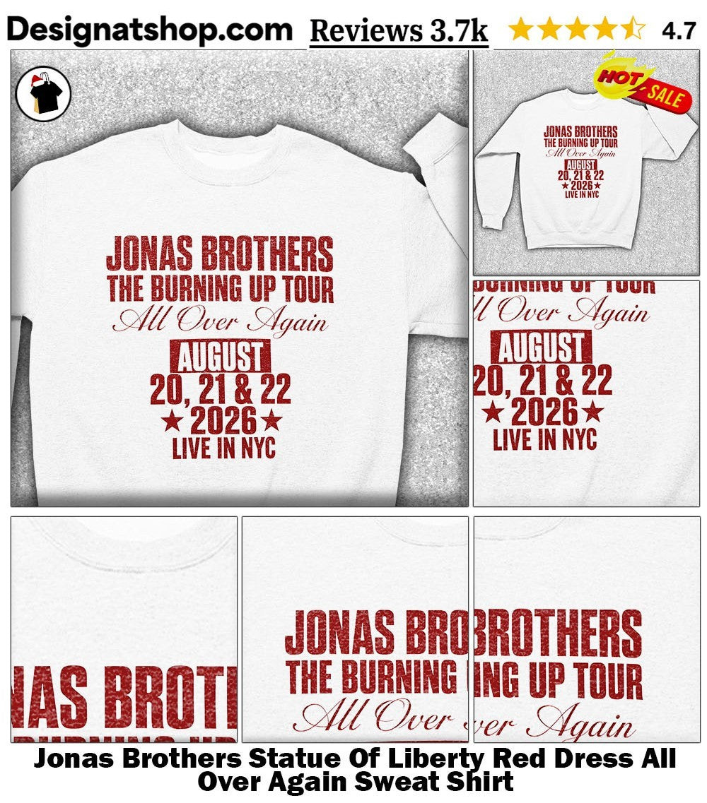 Jonas Brothers Statue Of Liberty Red Dress All Over Again shirt