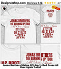 Jonas Brothers Statue Of Liberty Red Dress All Over Again shirt