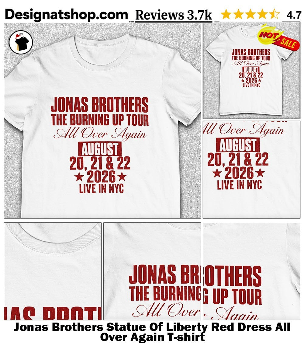 Jonas Brothers Statue Of Liberty Red Dress All Over Again shirt
