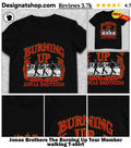 Jonas Brothers The Burning Up Tour Member walking shirt