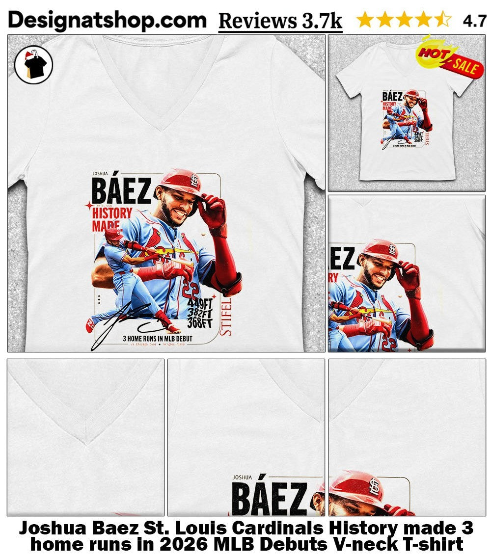 Joshua Baez St. Louis Cardinals History made 3 home runs in 2026 MLB Debuts shirt