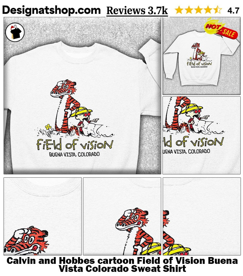 Calvin and Hobbes cartoon Field of Vision Buena Vista Colorado shirt