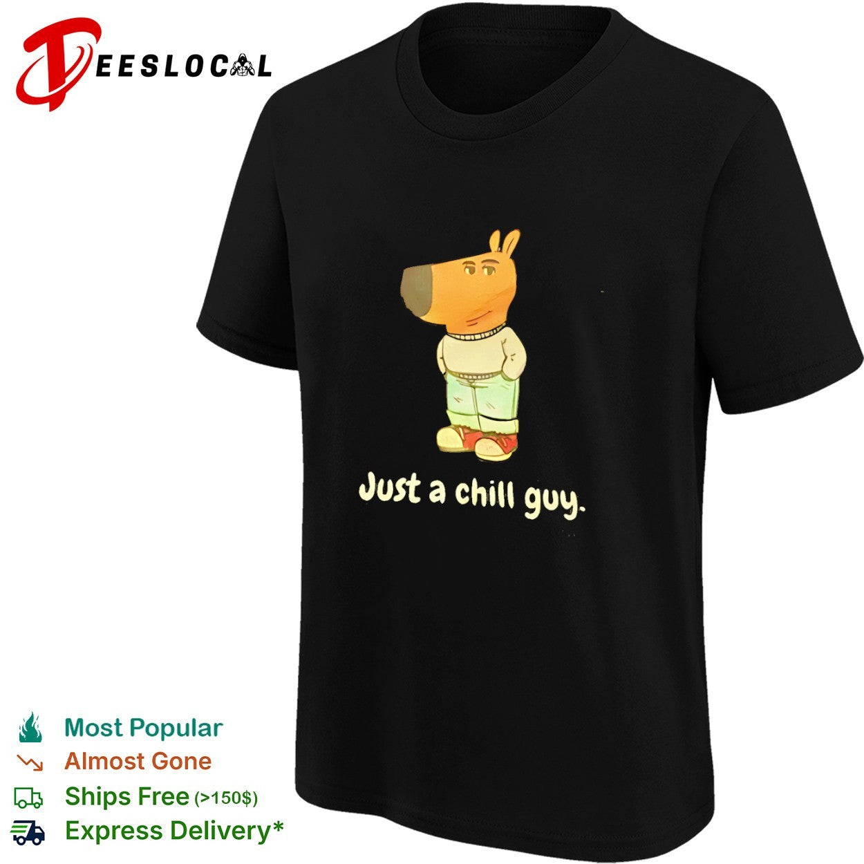 Just a chill guy dog shirt