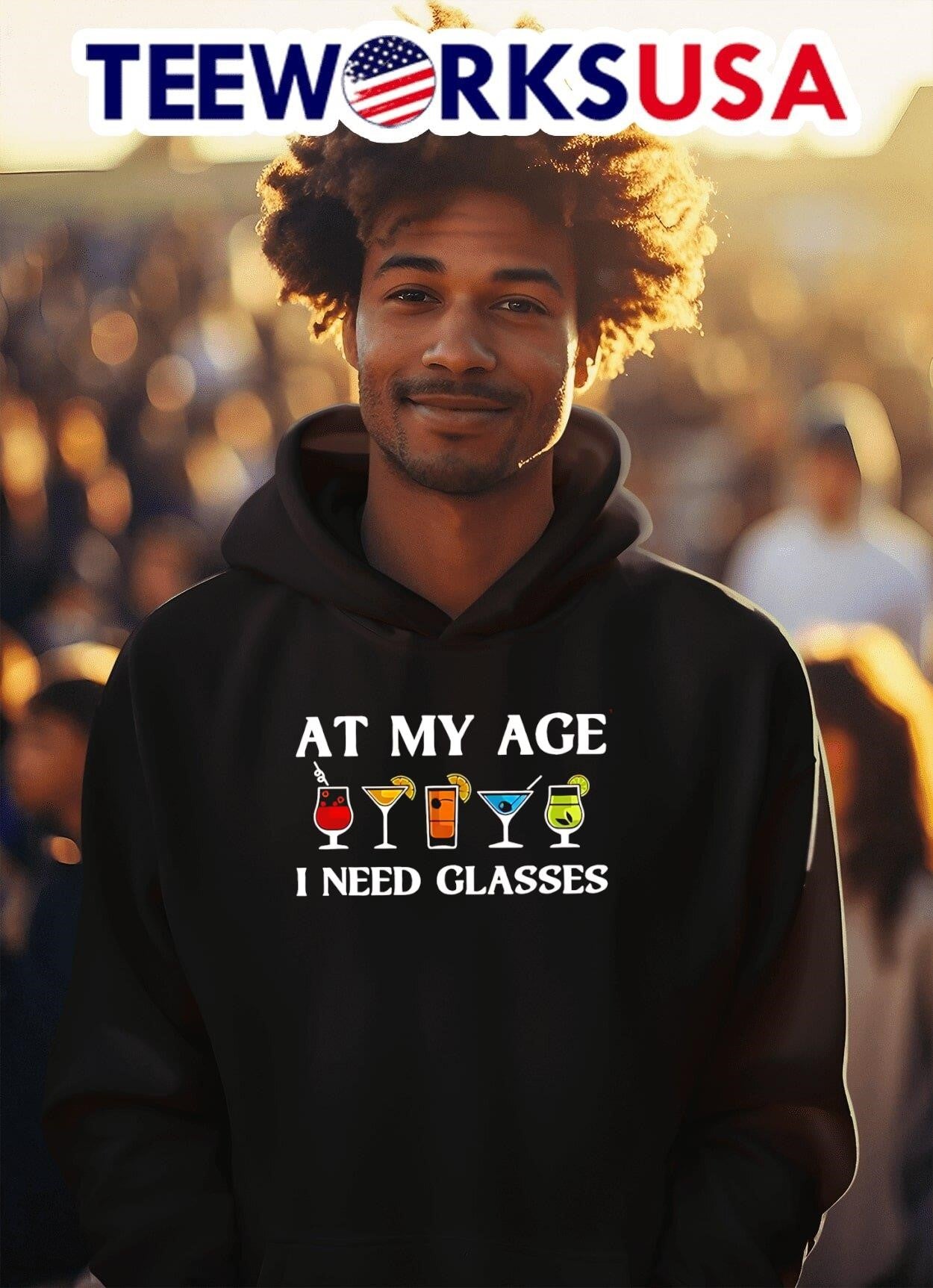 At My Age I Need Glasses Shirt