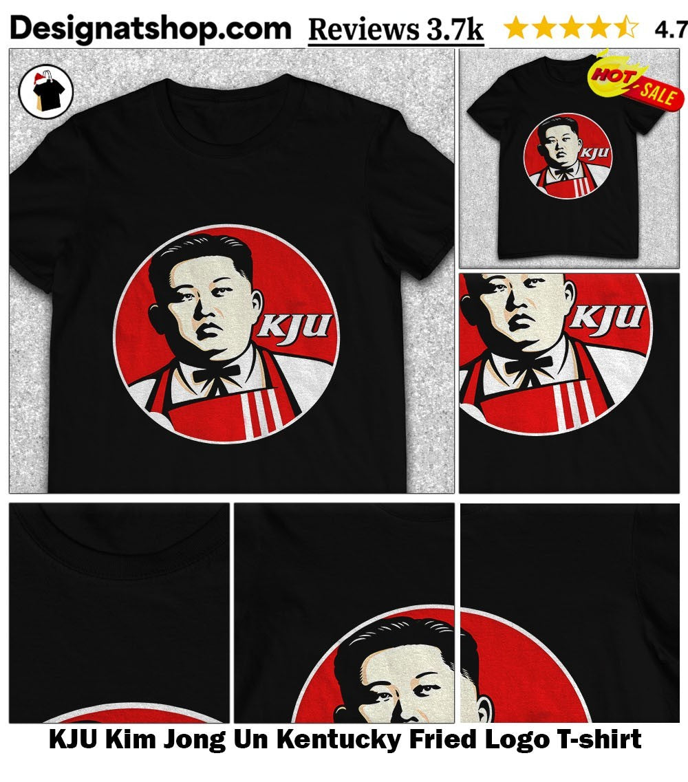 KJU Kim Jong Un Kentucky Fried Logo shirt