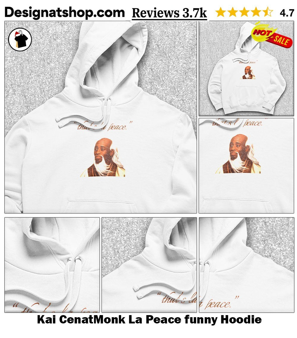 Kai CenatMonk La Peace funny shirt
