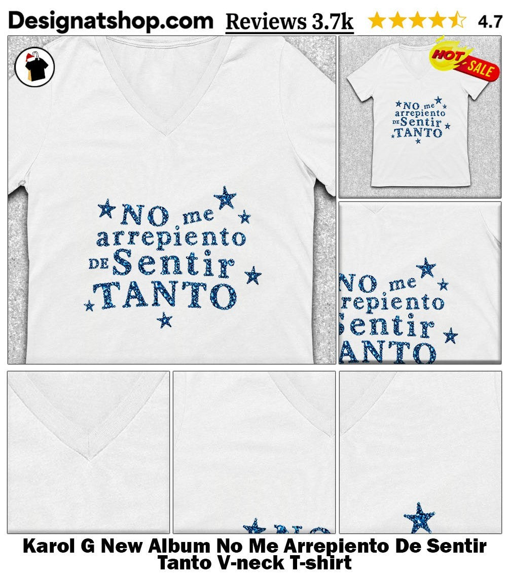 Karol G New Album No Me Arrepiento De Sentir Tanto shirt