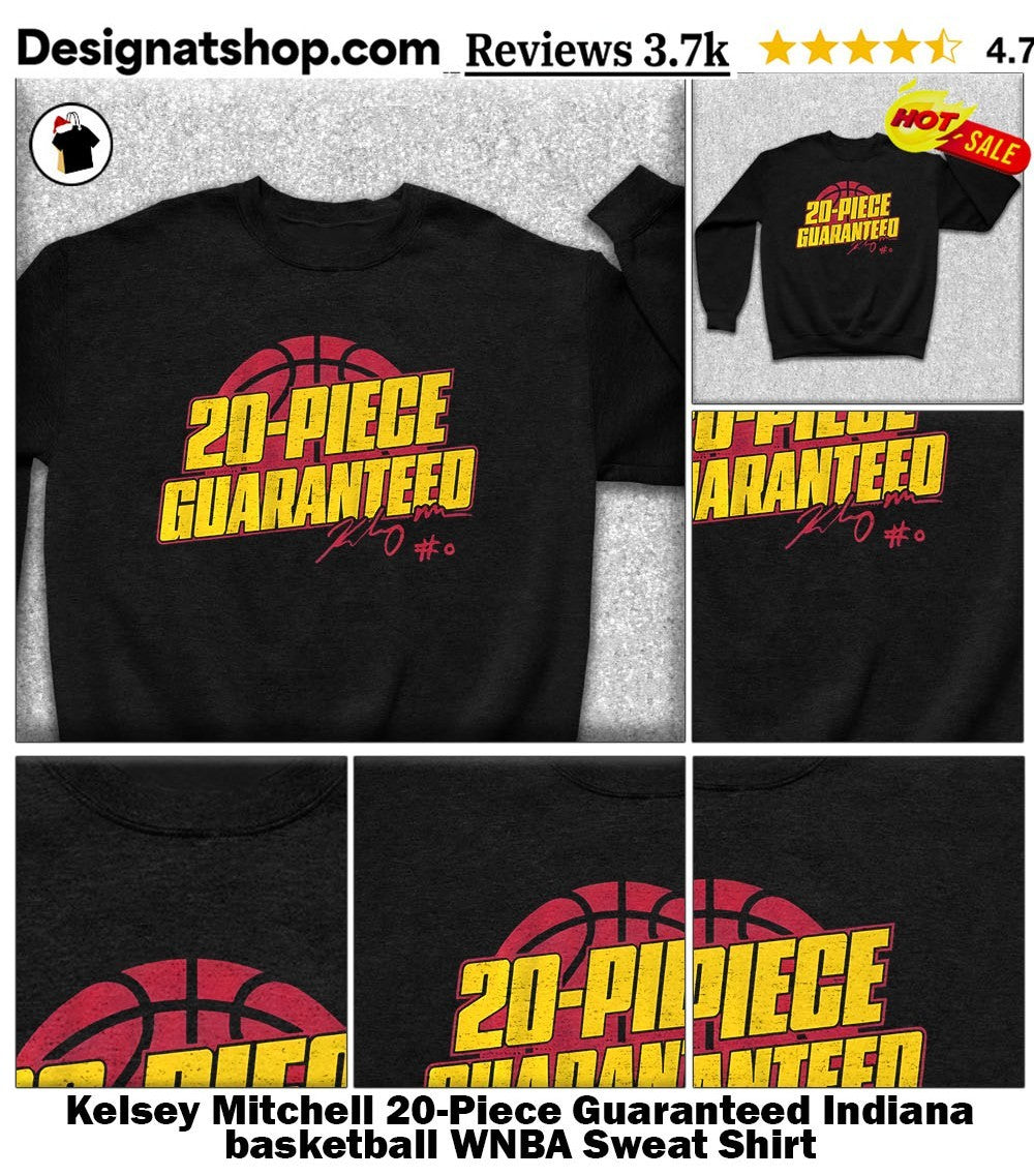 Kelsey Mitchell 20-Piece Guaranteed Indiana basketball WNBA shirt