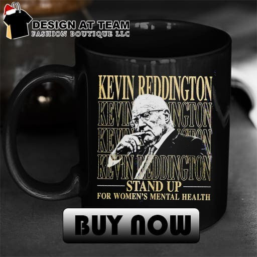 Kevin Reddington Stand Up For Women’s Mental Health Graphic Shirt