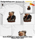 Kevin Reddington smoke Handmaid’s Tales Clancy Trial shirt