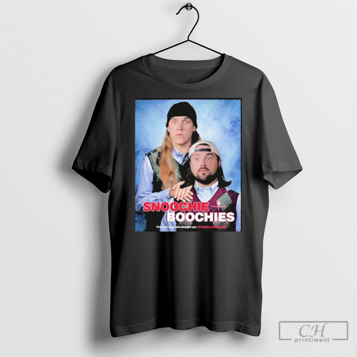 Kevin Smith Jay Mewes Snoochie Boochies From The Guys Who Brought You 15 Bucks Little