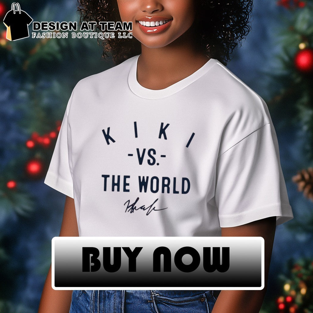 Kiki Iriafen Vs The World USA basketball signature shirt