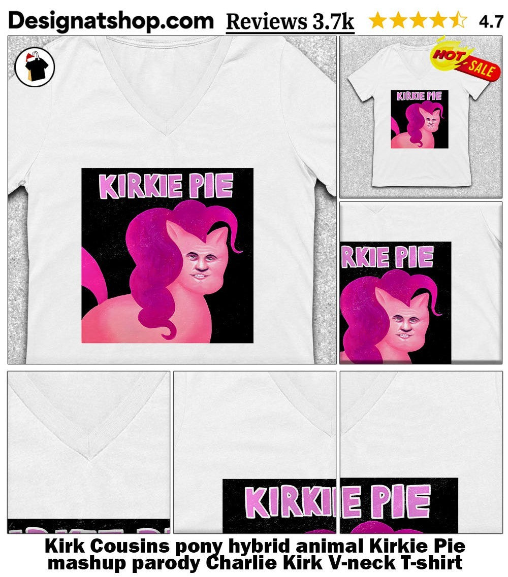 Kirk Cousins pony hybrid animal Kirkie Pie mashup parody Charlie Kirk shirt