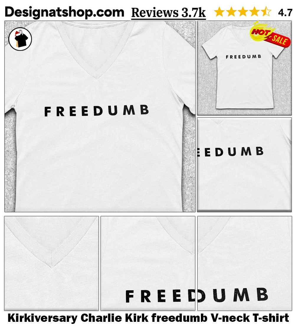 Kirkiversary Charlie Kirk freedumb shirt