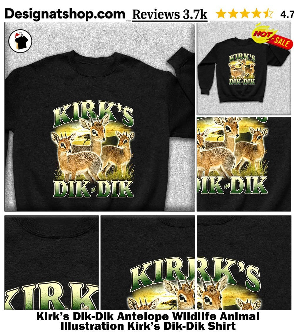 Kirk’s Dik-Dik Antelope Wildlife Animal Illustration Kirk’s Dik-Dik Shirt