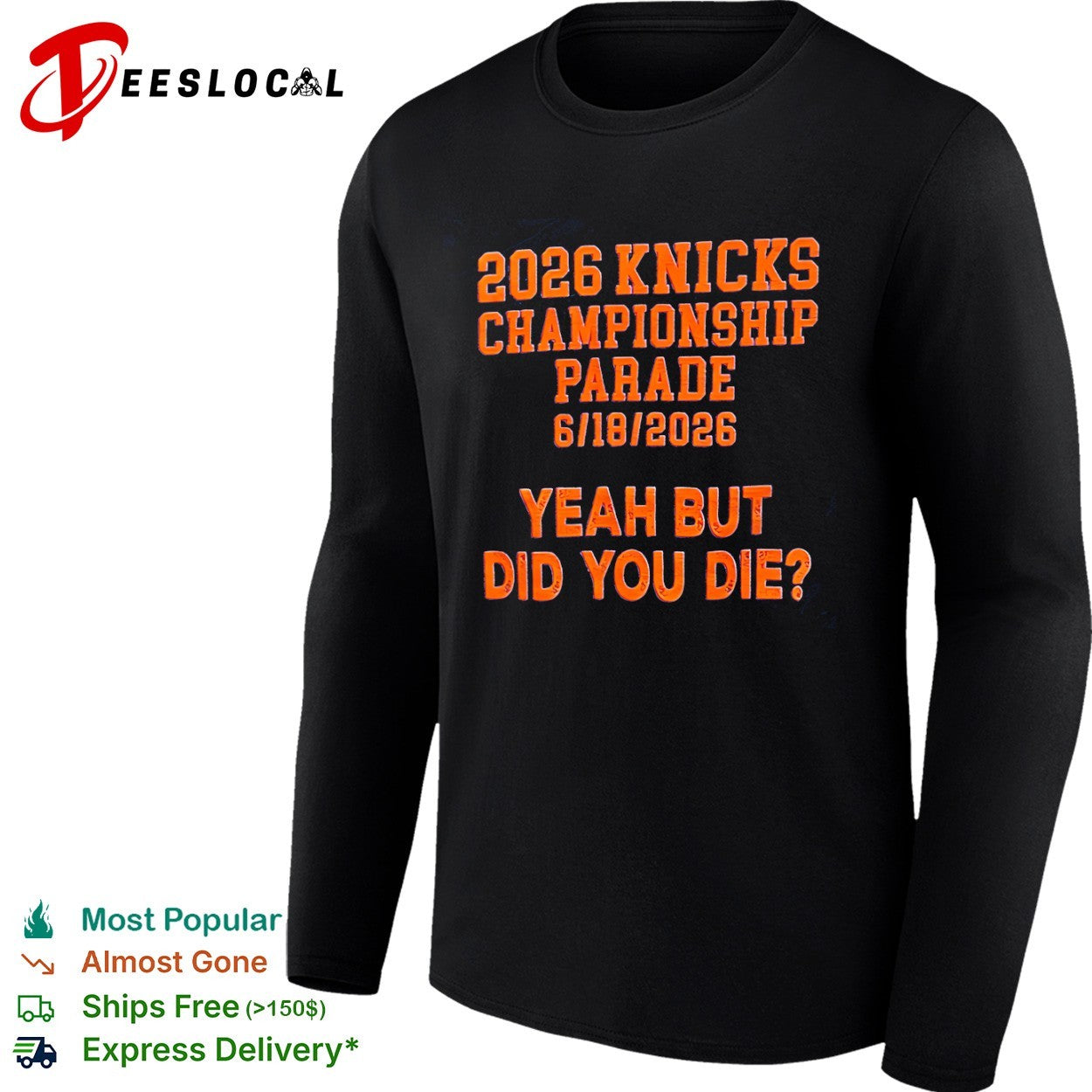 Knicks 2026 championship parade yeah but did you die shirt