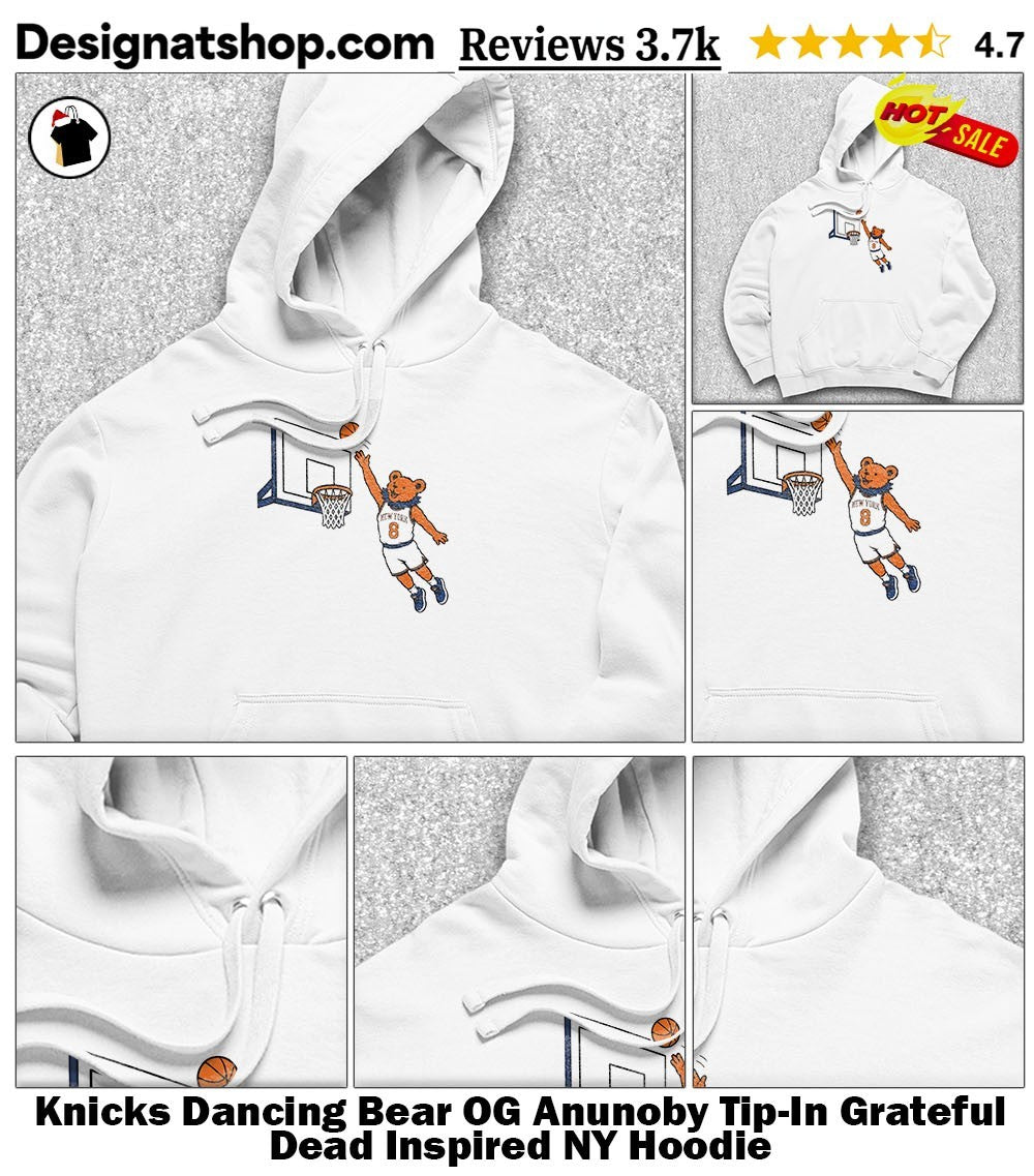 Knicks Dancing Bear OG Anunoby Tip-In Grateful Dead Inspired NY shirt