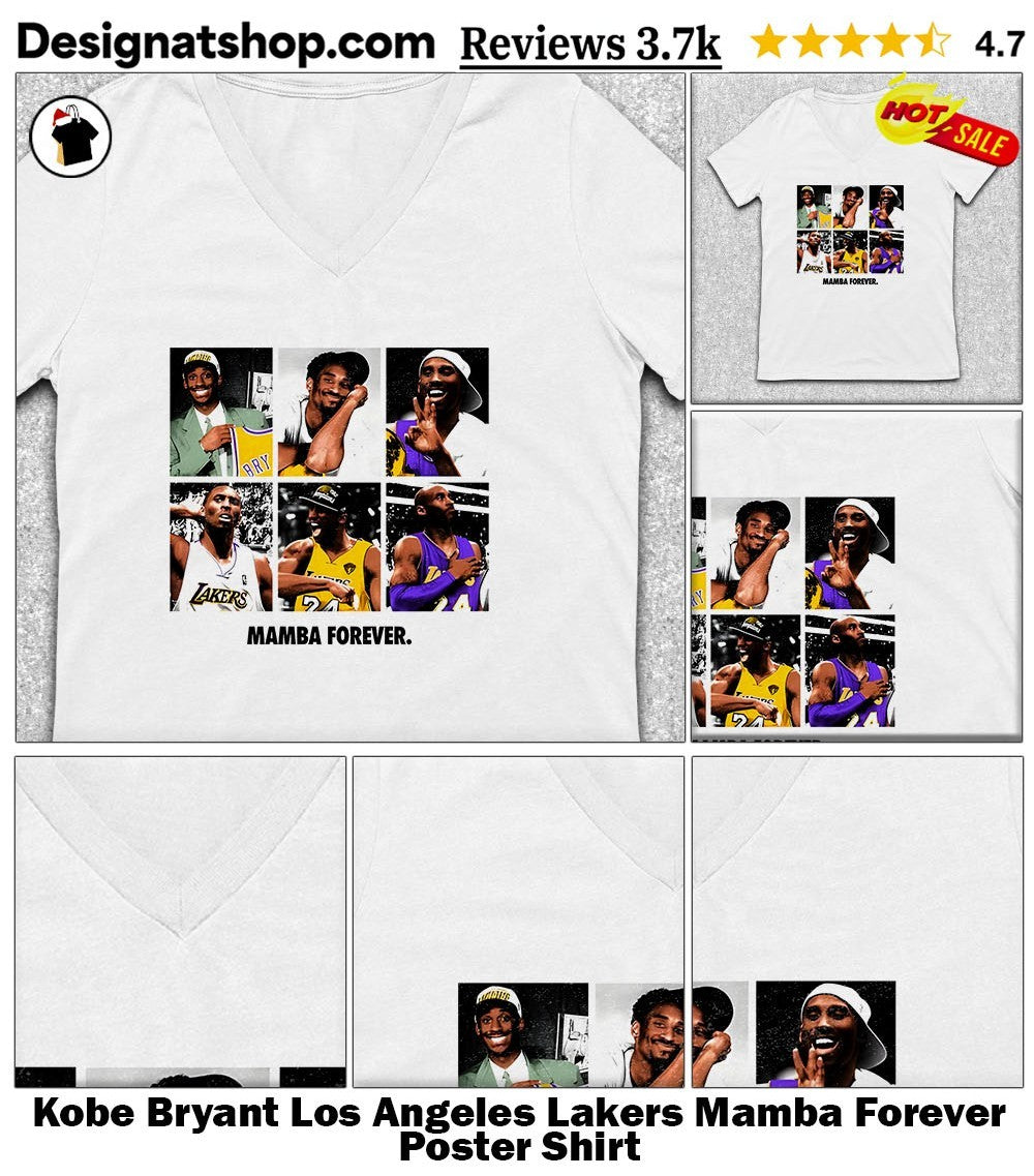 Kobe Bryant Los Angeles Lakers Mamba Forever Poster Shirt
