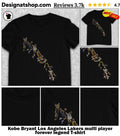 Kobe Bryant Los Angeles Lakers multi player forever legend shirt