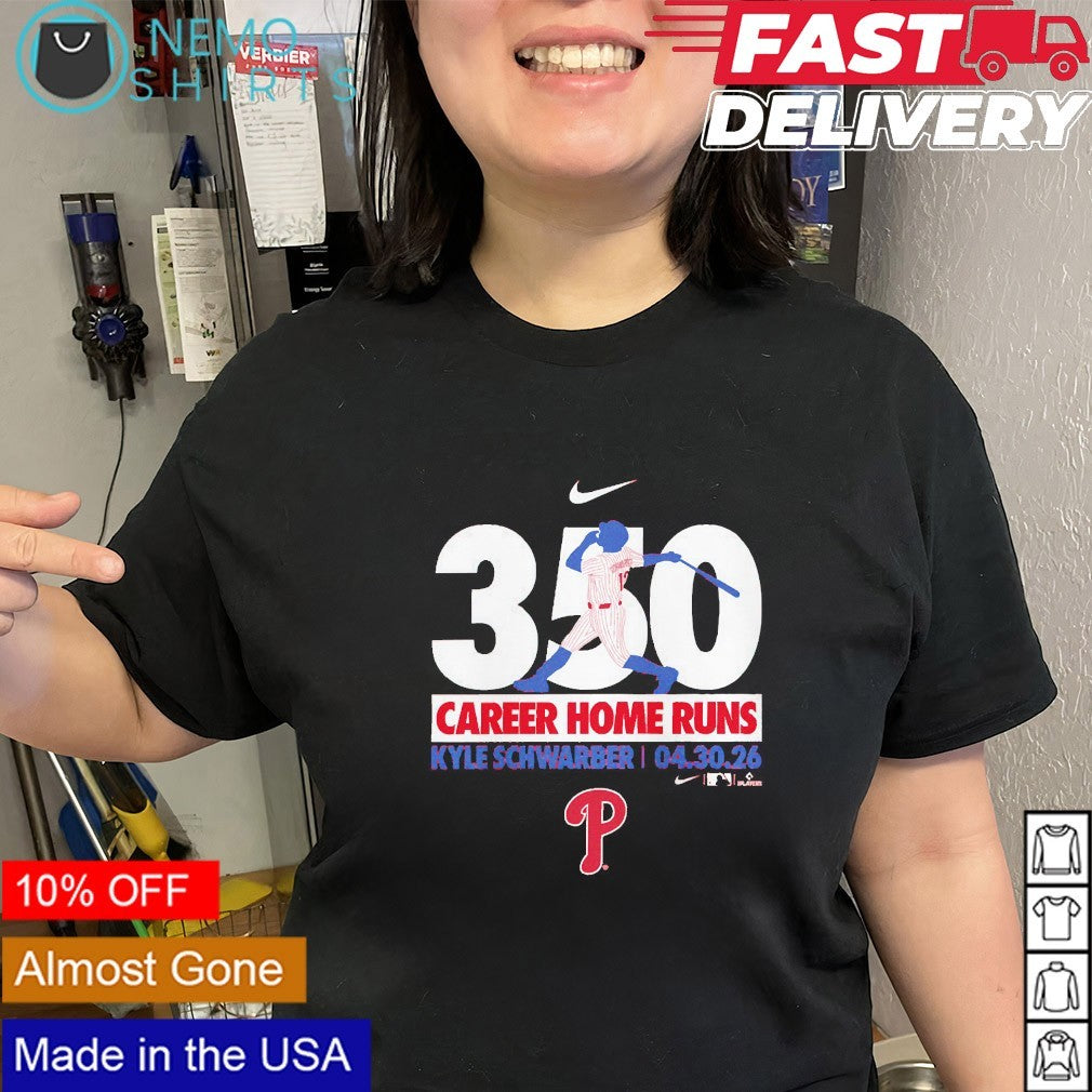 Kyle Schwarber Philadelphia Phillies 350 career home runs shirt