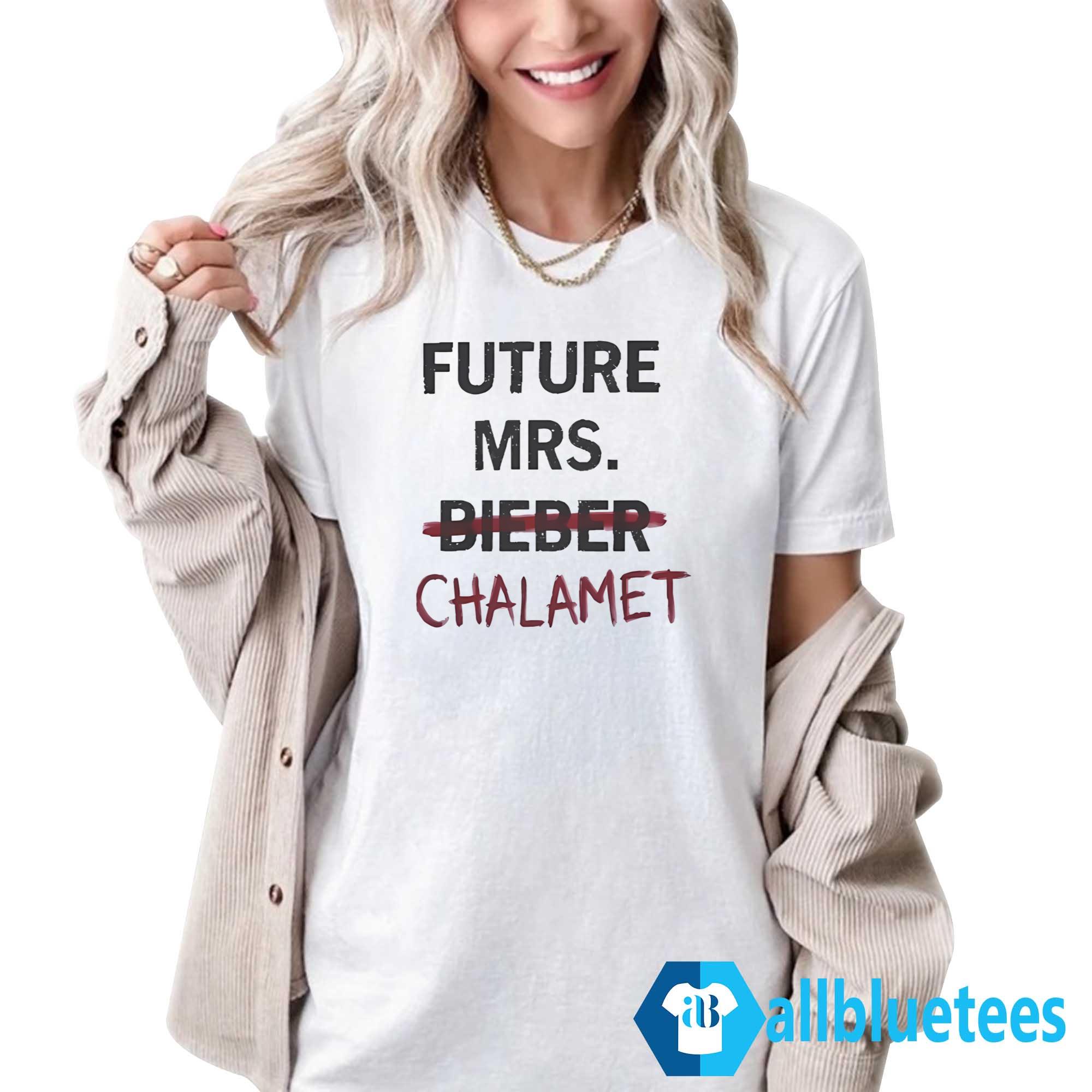 Kylie Jenner Future Mrs Chalamet Shirt