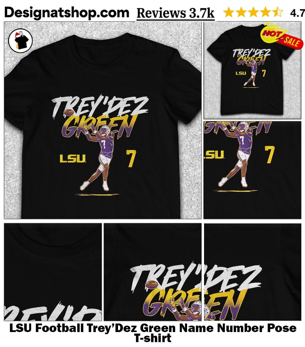 LSU Football Trey’Dez Green Name Number Pose shirt