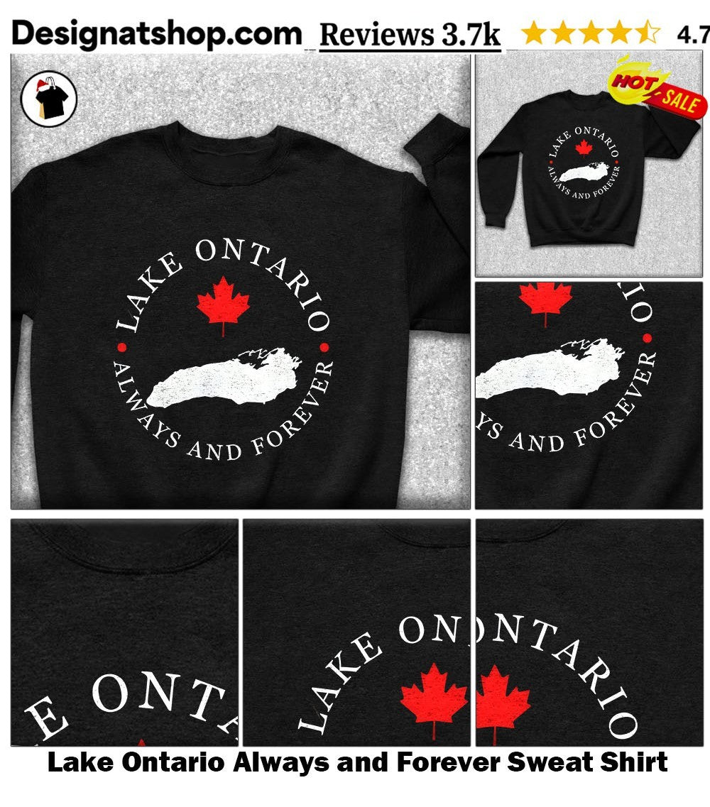 Lake Ontario Always and Forever shirt