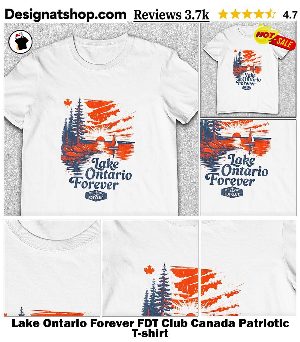 Lake Ontario Forever FDT Club Canada Patriotic shirt
