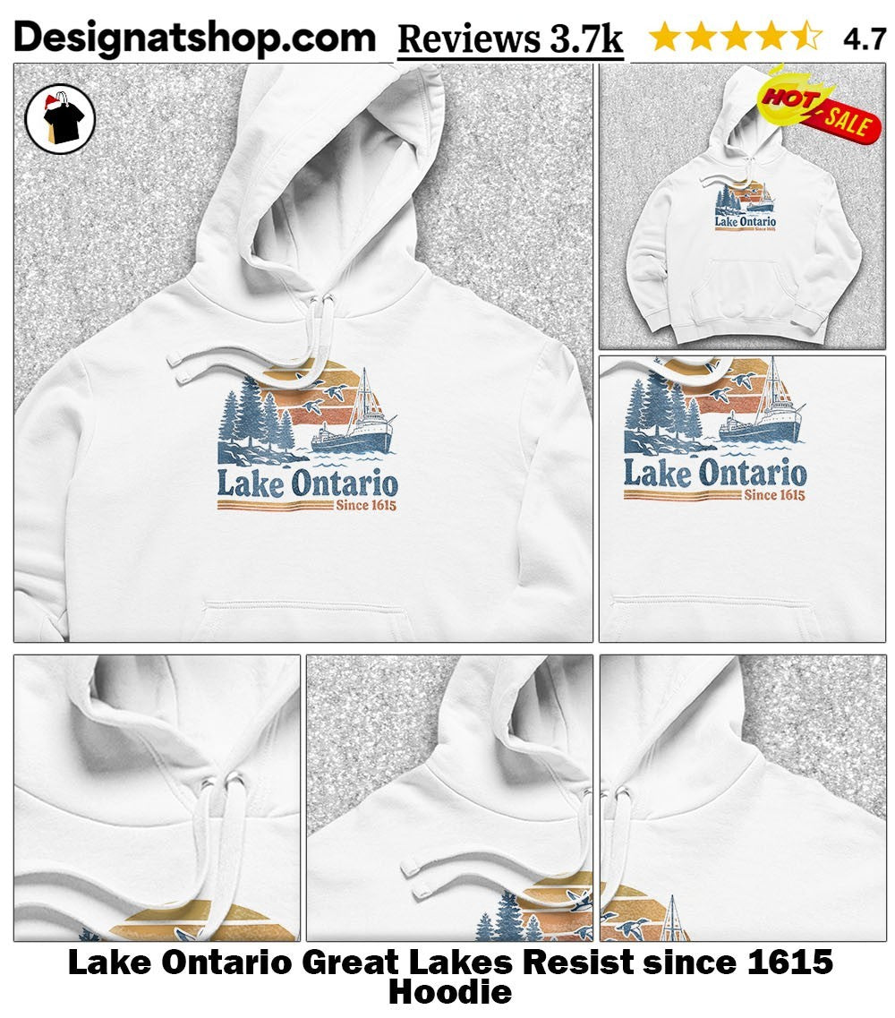 Lake Ontario Great Lakes Resist since 1615 shirt