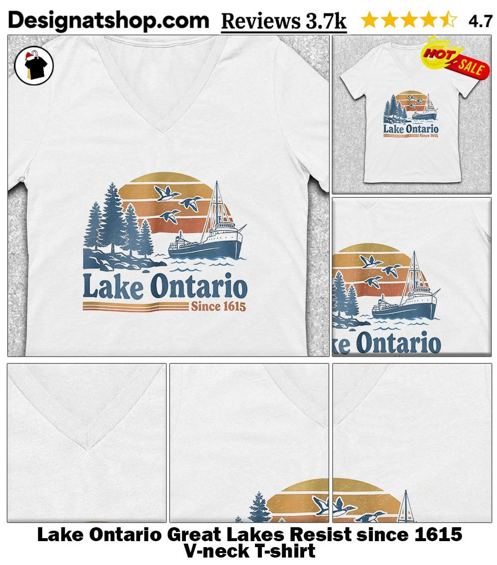 Lake Ontario Great Lakes Resist since 1615 shirt