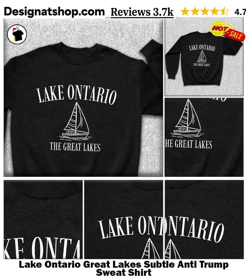 Lake Ontario Great Lakes Subtle Anti Trump shirt
