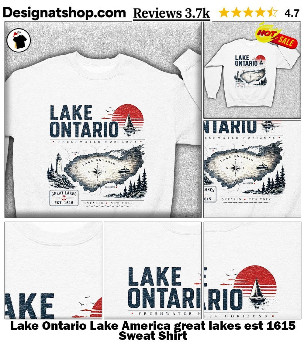 Lake Ontario Lake America great lakes est 1615 shirt