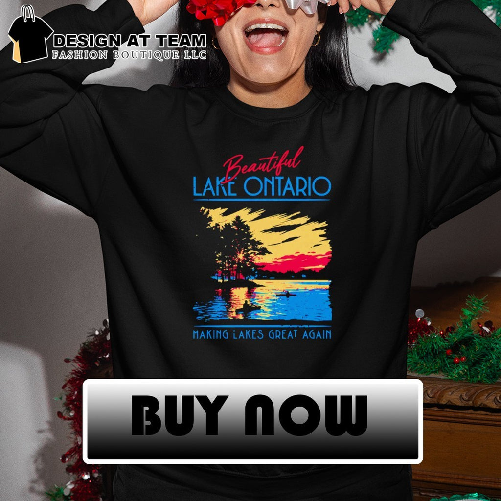 Lake Ontario Making Lakes Great Again Parody shirt