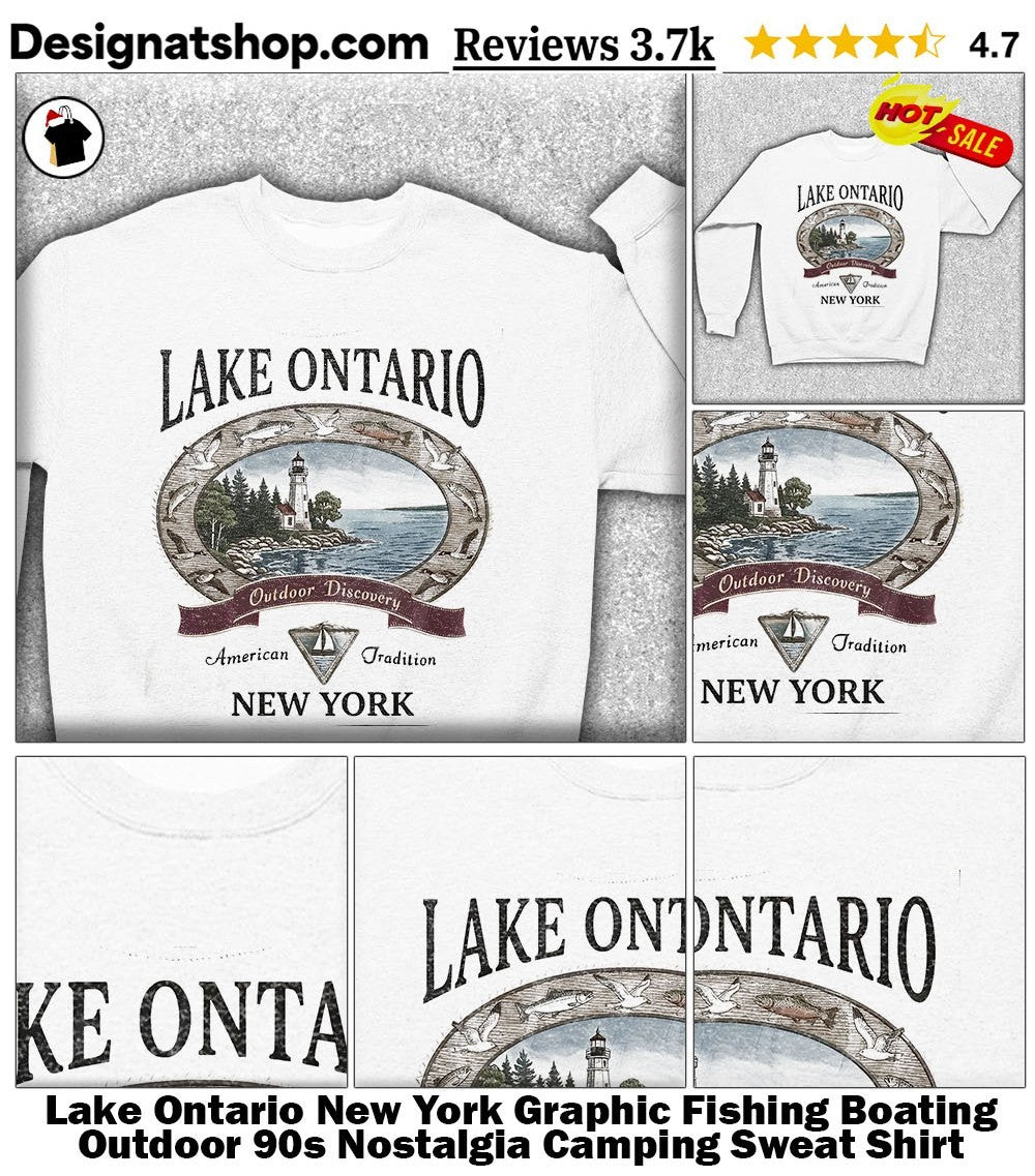 Lake Ontario New York Graphic Fishing Boating Outdoor 90s Nostalgia Camping shirt
