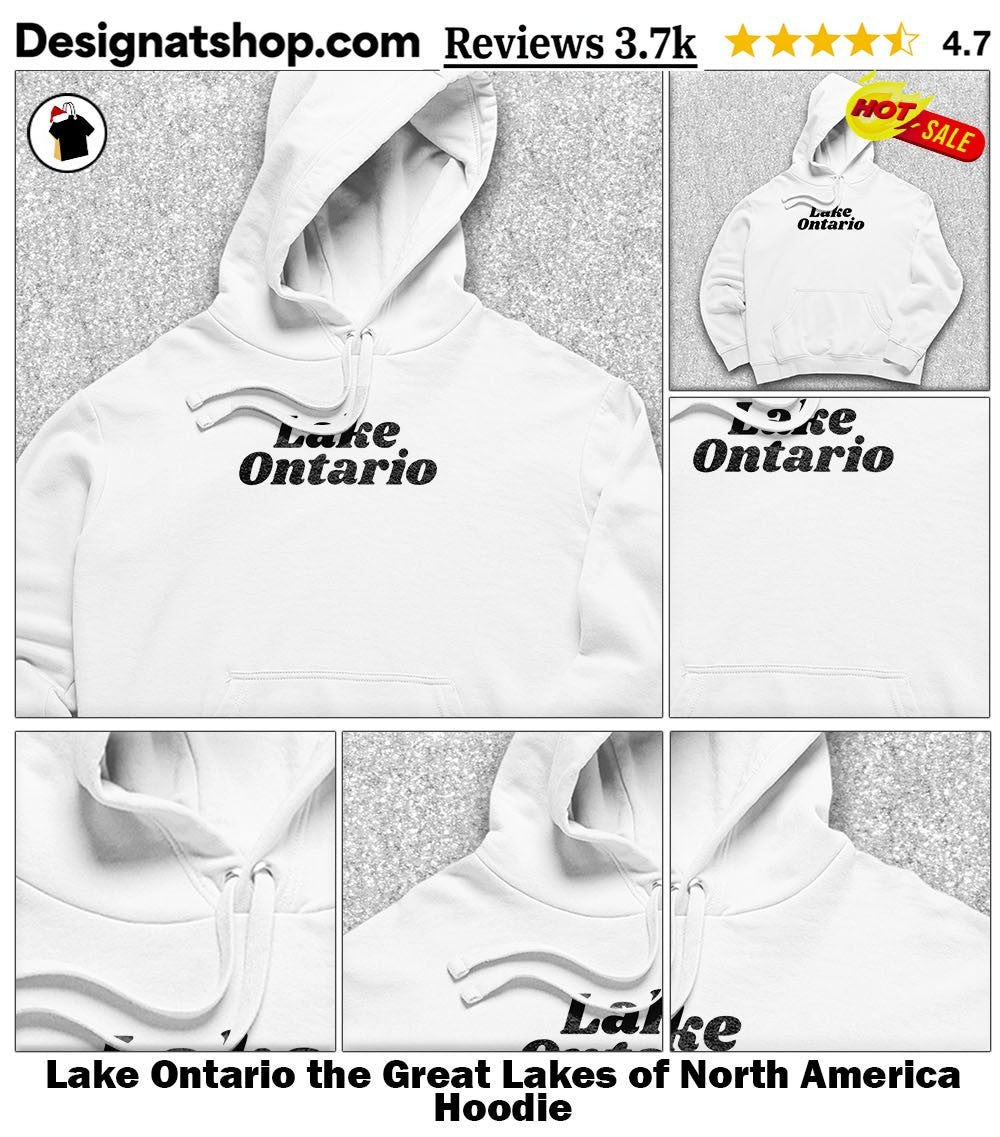 Lake Ontario the Great Lakes of North America shirt