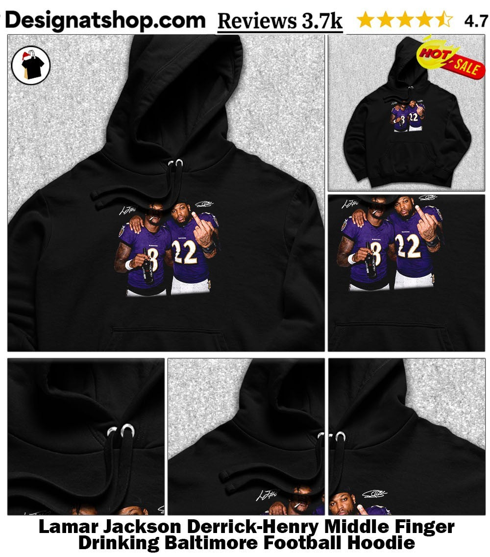 Lamar Jackson Derrick-Henry Middle Finger Drinking Baltimore Football shirt