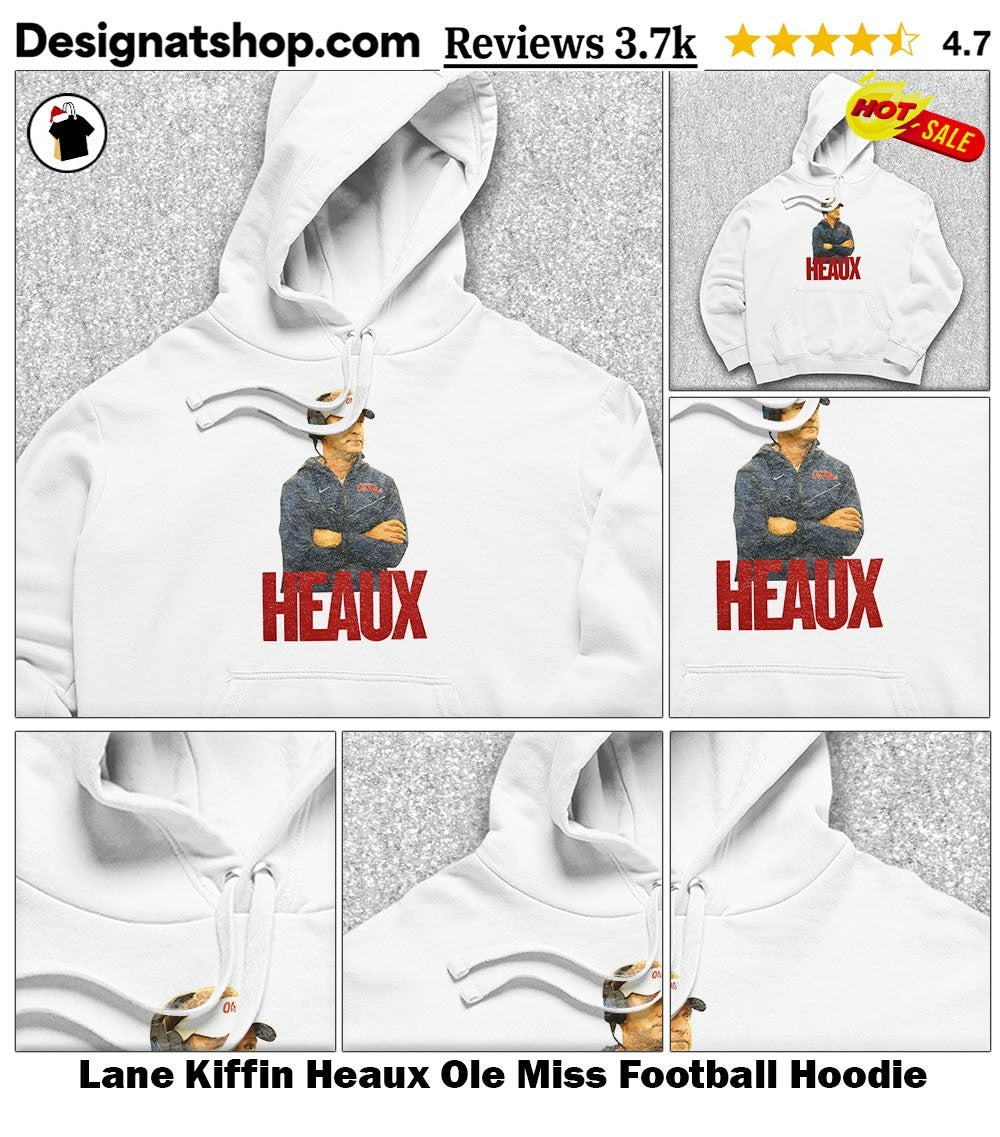 Lane Kiffin Heaux Ole Miss Football shirt