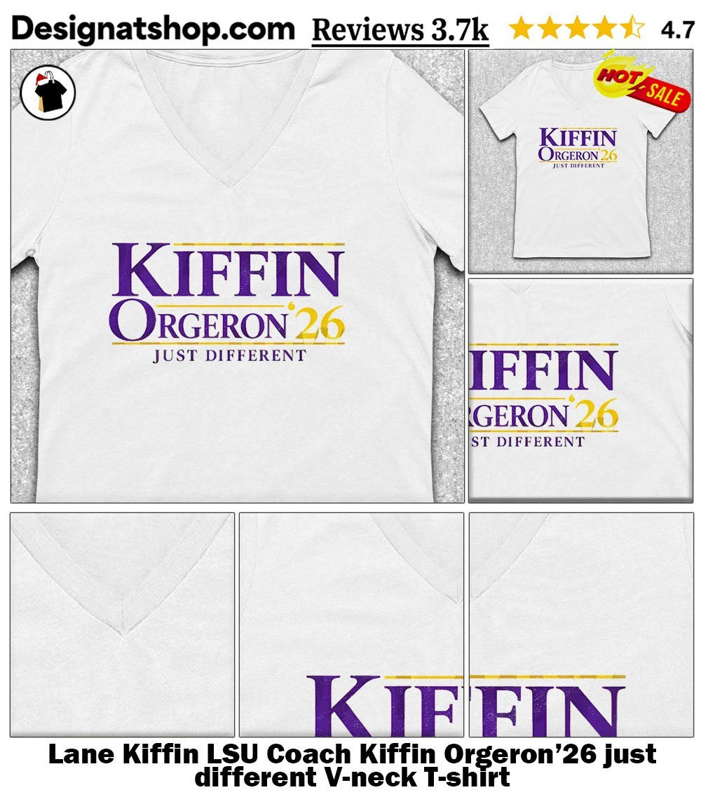 Lane Kiffin LSU Coach Kiffin Orgeron’26 just different shirt