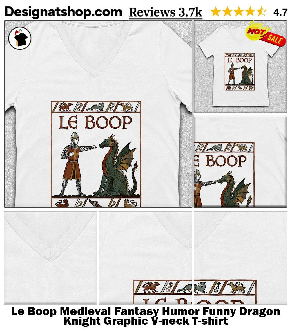 Le Boop Medieval Fantasy Humor Funny Dragon Knight Graphic shirt