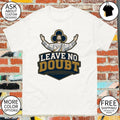 Leave No Doubt College Football Irish Touchdown shirt