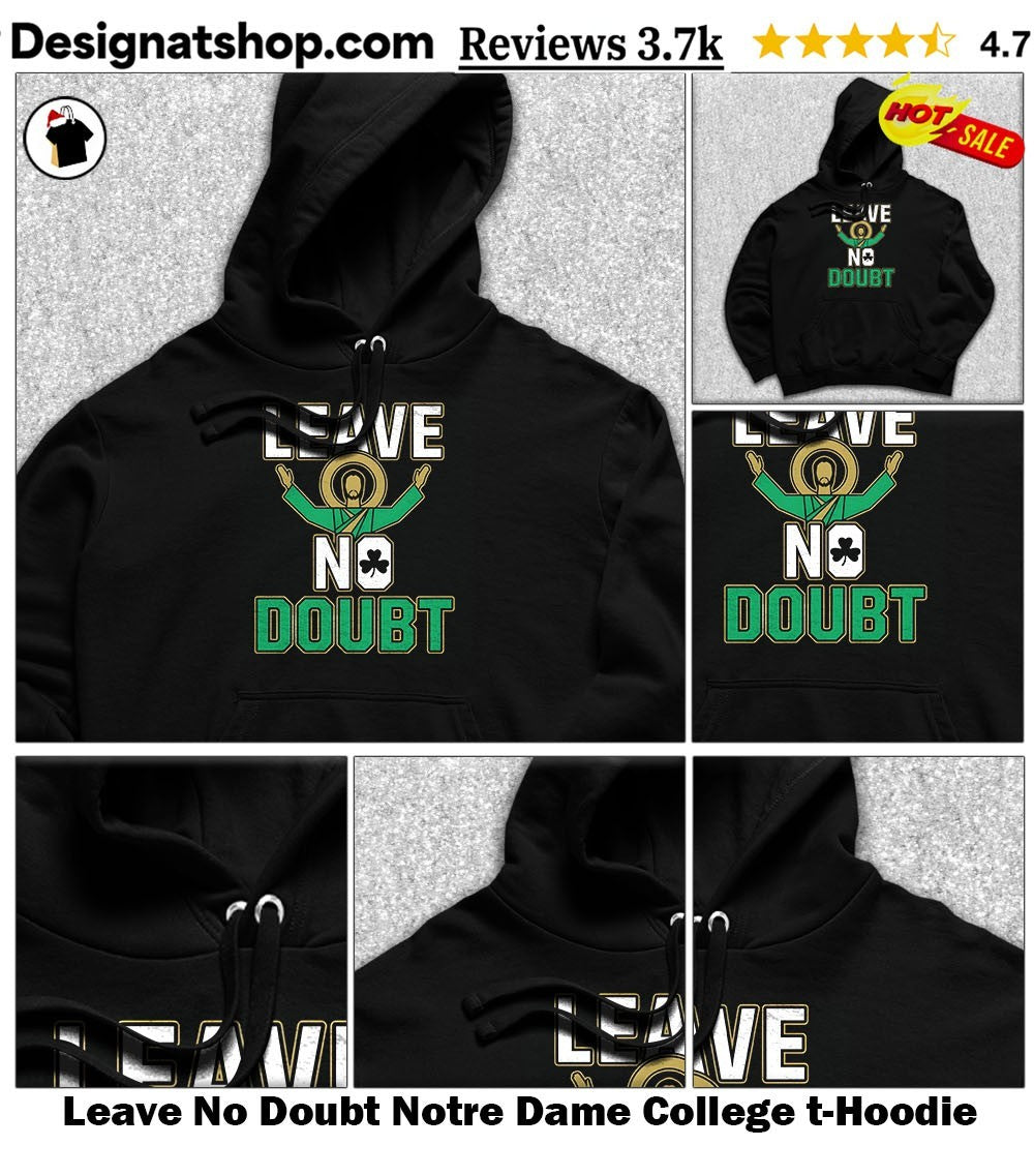 Leave No Doubt Notre Dame College t-shirt