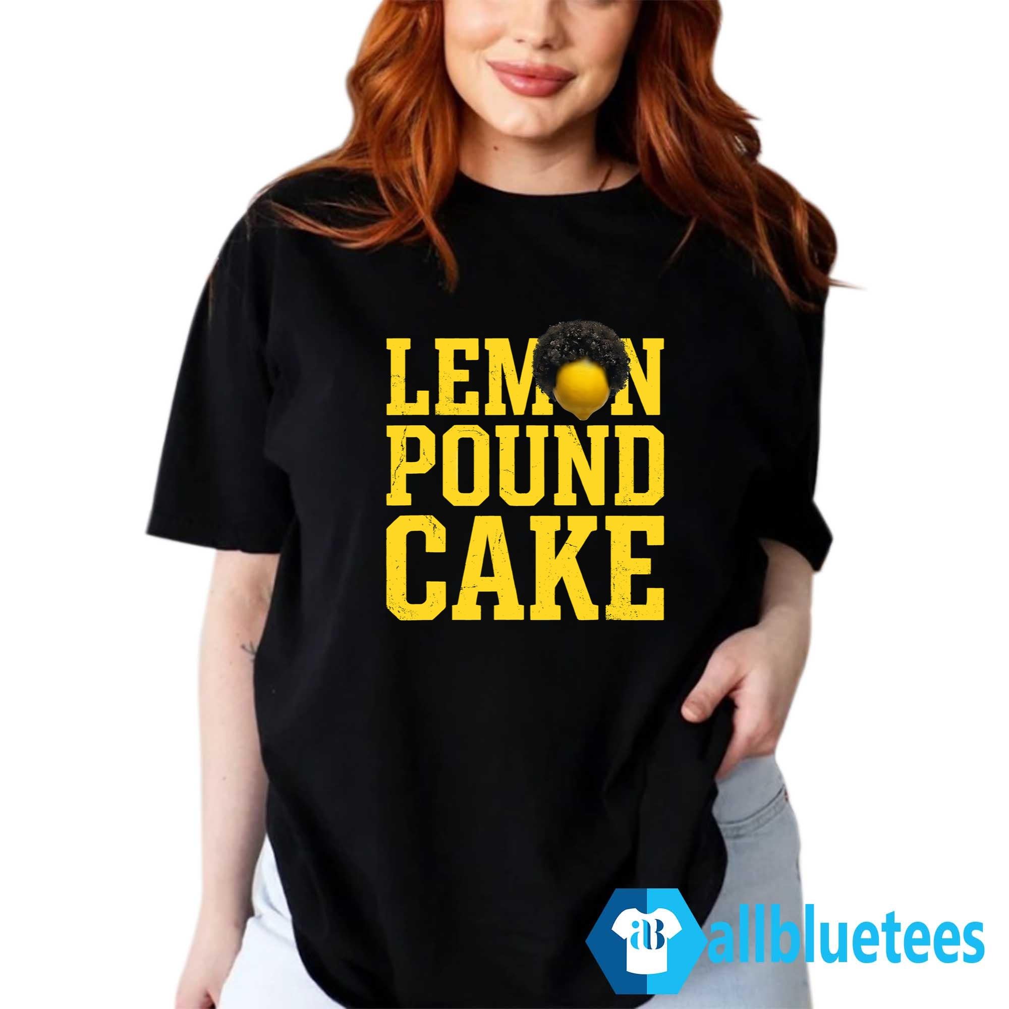 Lemon Pound Cake Shirt