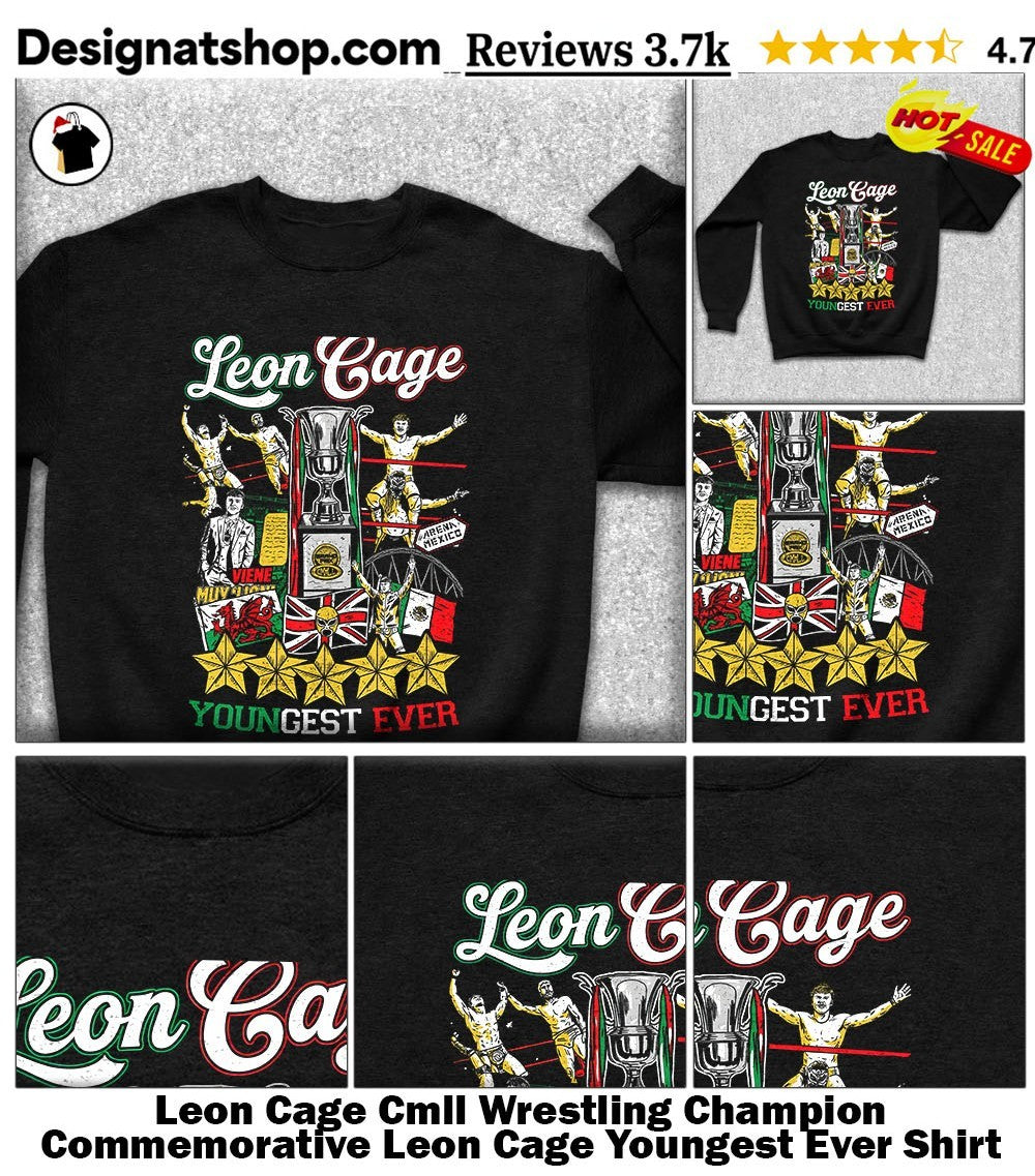 Leon Cage Cmll Wrestling Champion Commemorative Leon Cage Youngest Ever Shirt